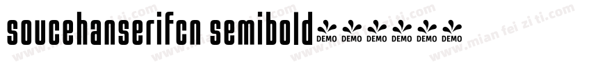 soucehanserifcn semibold字体转换